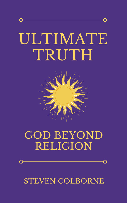 Ultimate Truth: God Beyond Religion (eBook)