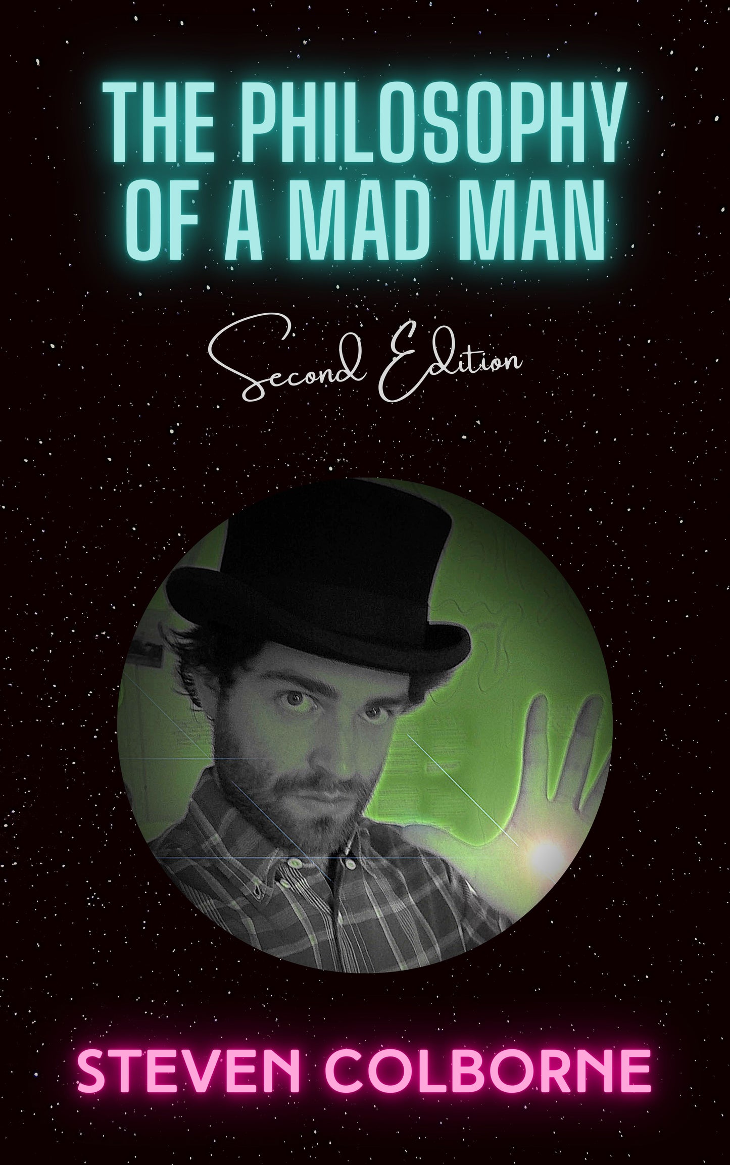 The Philosophy of a Mad Man (eBook)